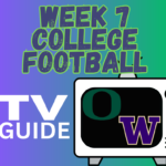 Read more about the article Week 7 College Football TV Guide