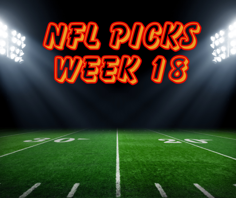 Read more about the article NFL Week 18 Picks